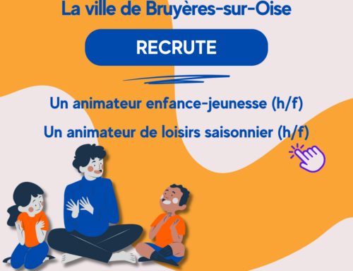 La Ville de Bruyères-sur-Oise recrute des animateurs pour l’enfance et la jeunesse !
