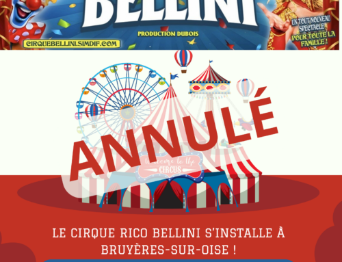 ❌ ÉVÉNEMENT ANNULÉ:   Cirque Rico Bellini à Bruyères-sur-Oise
