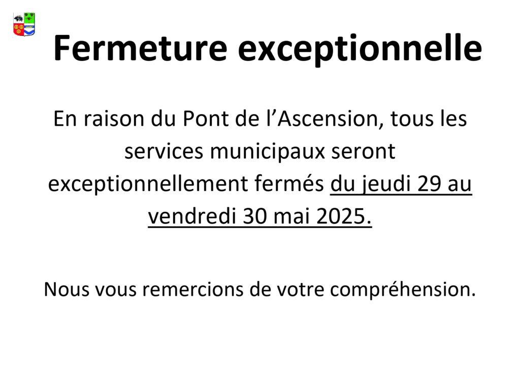 Fermeture exceptionnelle