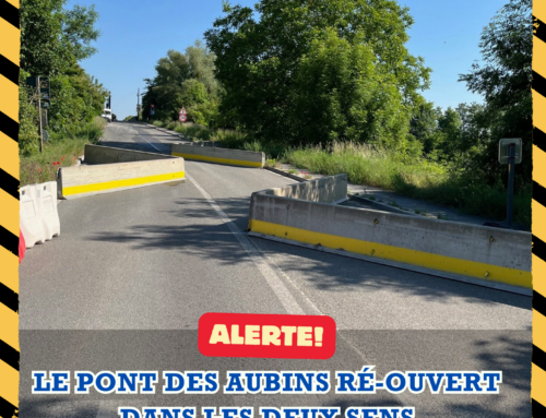 Le pont des Aubins ré-ouvert dans les deux sens. Feu tricolore actif
