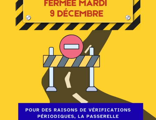Passerelle fermée le 9 décembre pour contrôle de sécurité